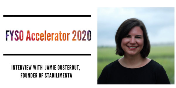 FYSO Accelerator 2020: Interview with Jamie Ousterout founder of Stabilimenta